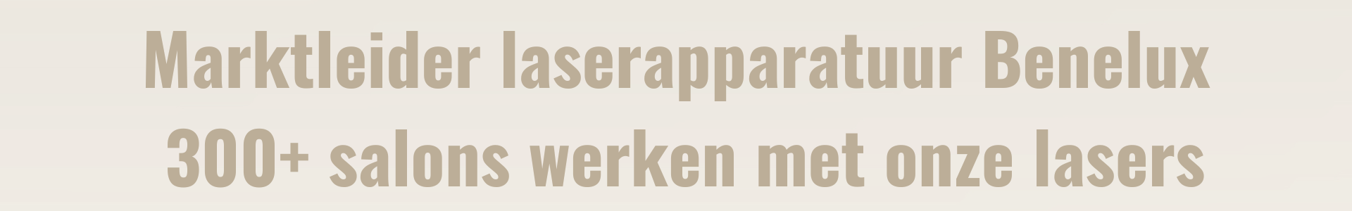 Marktleider laserapparatuur Benelux